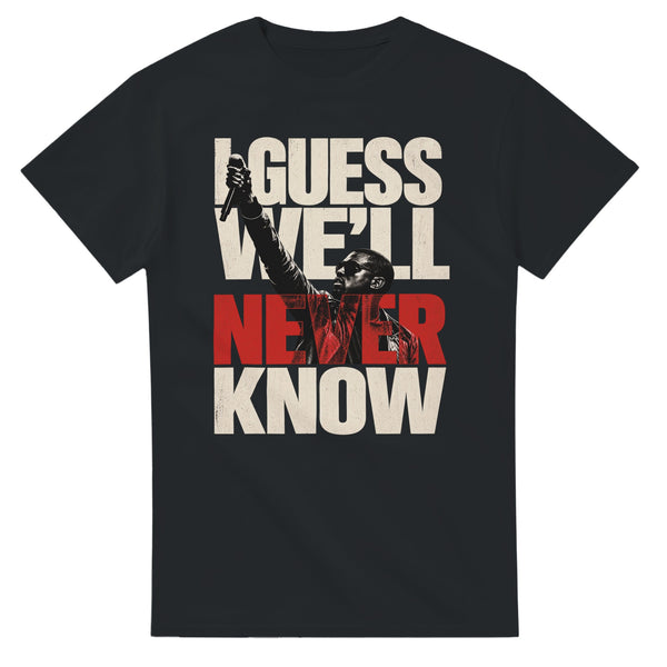 Never Know Kanye West Tee, Black Gildan 5000 T-shirt, front graphic print, flat product view