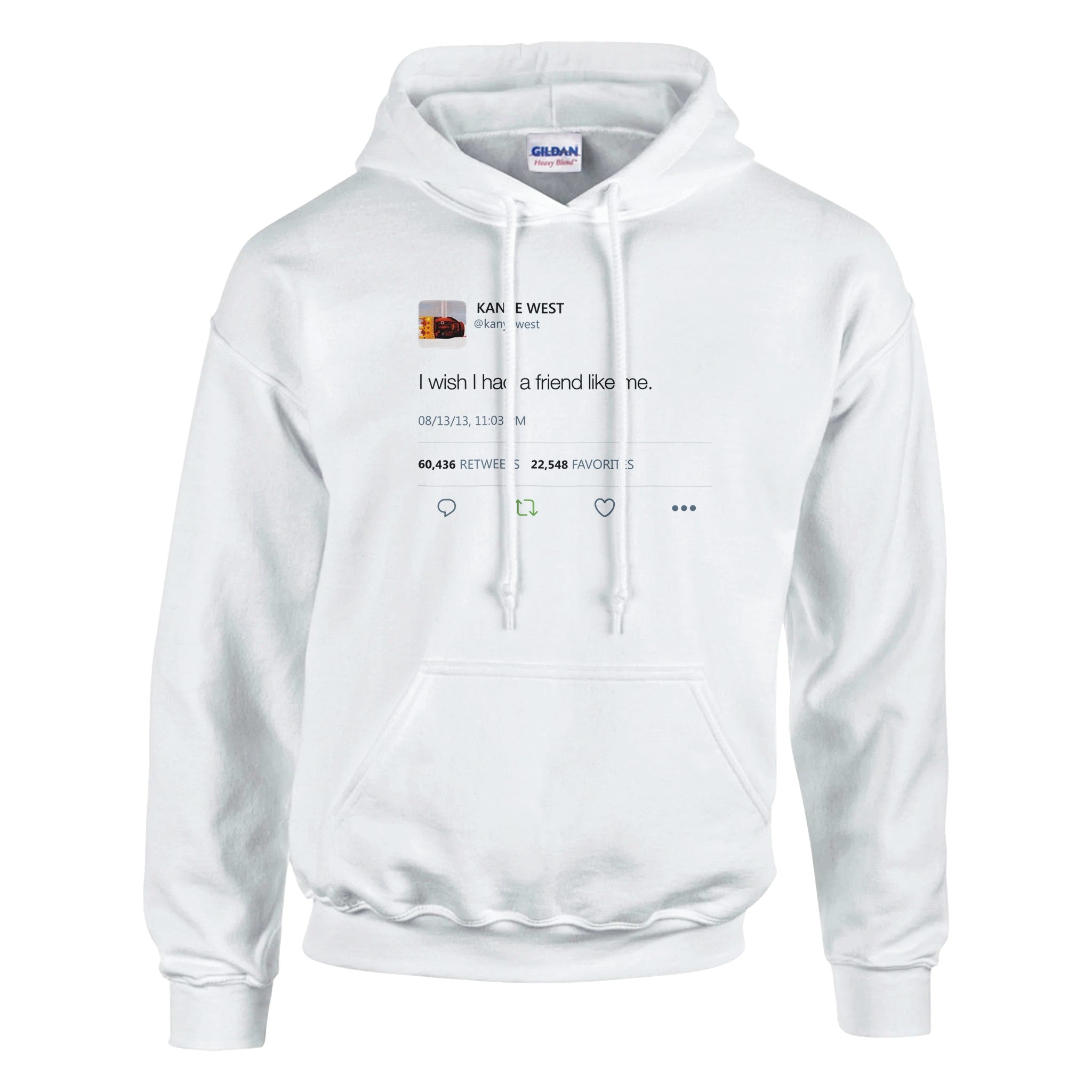 I Wish I had A Friend Like Me - Kanye West Tweet Hoodie-S-White-Bootlg