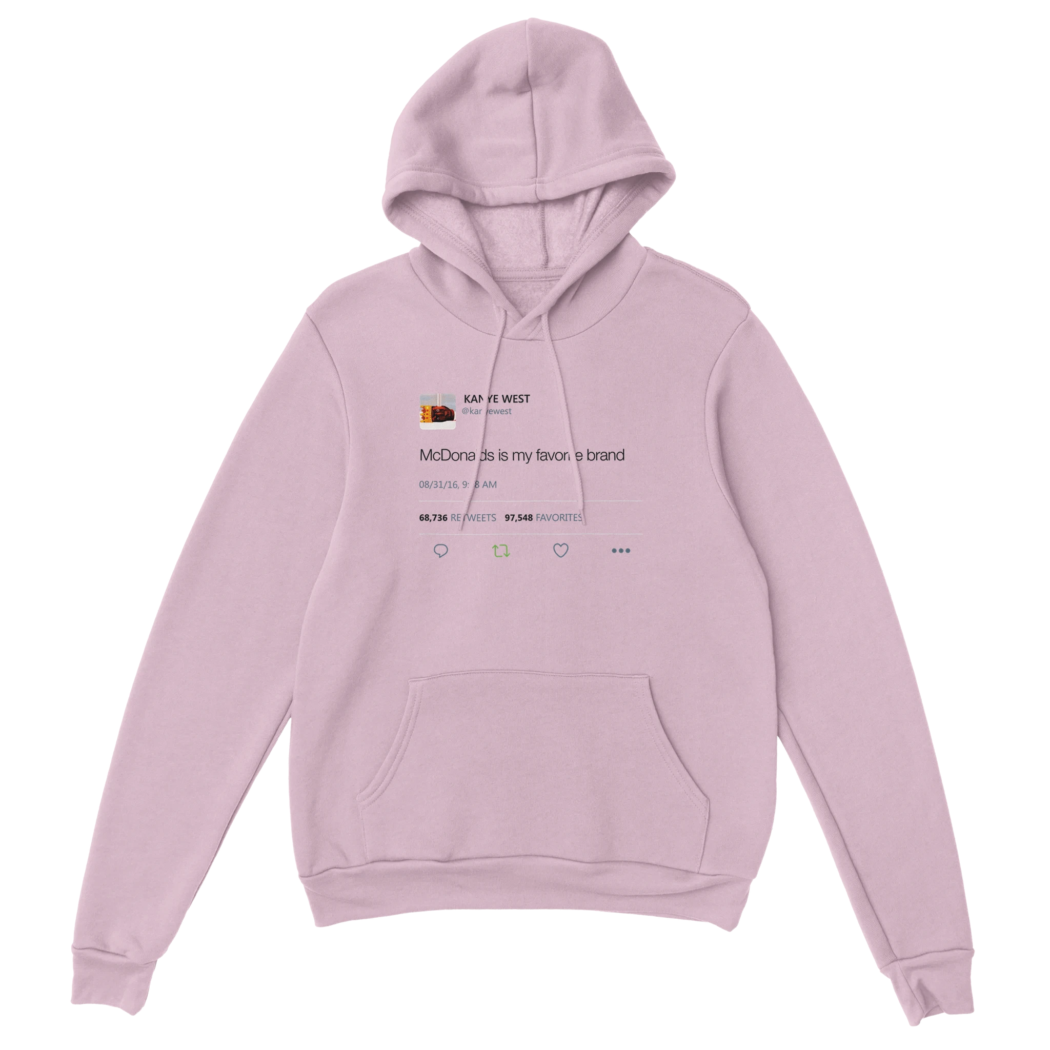 McDonalds is my favorite brand Kanye West Tweet Hoodie-Light Pink-S-Bootlg