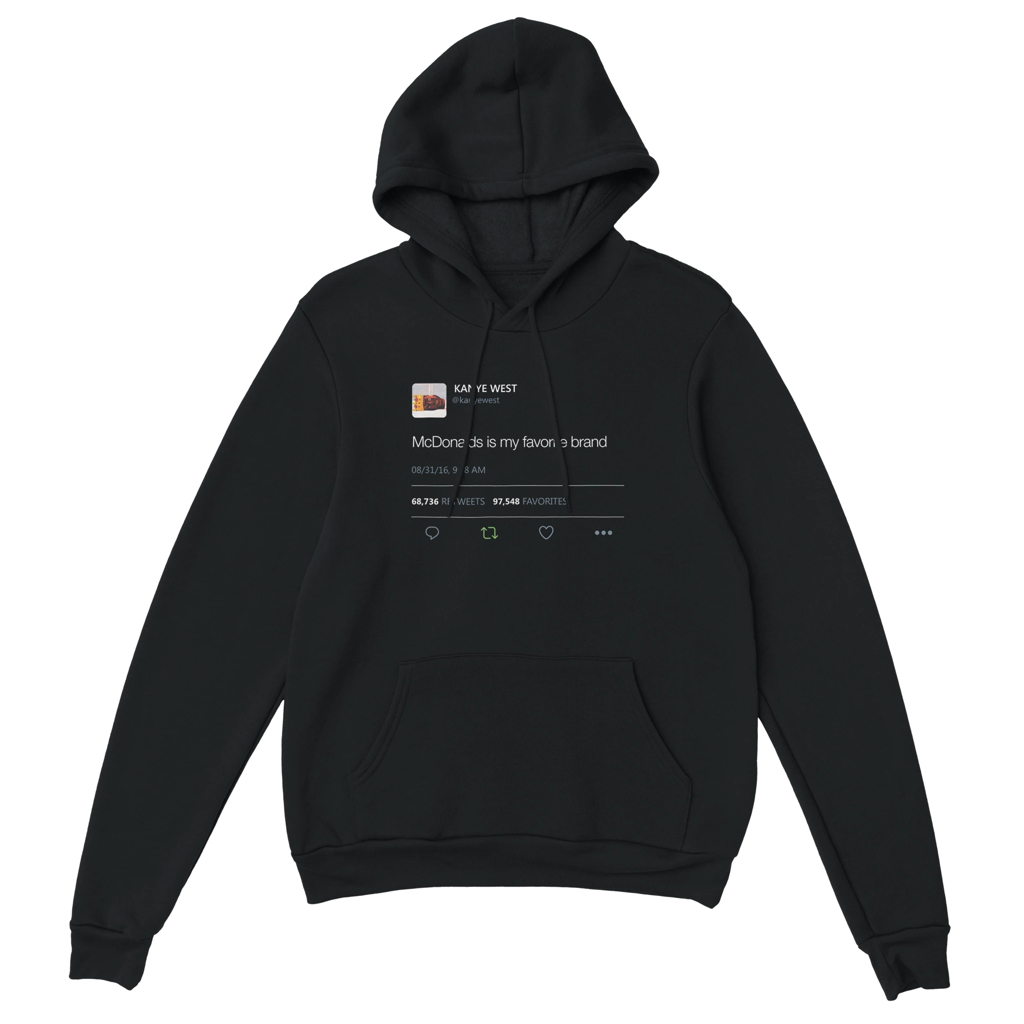 McDonalds is my favorite brand Kanye West Tweet Hoodie-Black-S-Bootlg