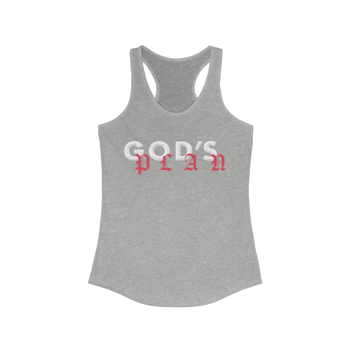 Drake God's Plan Inspired Women's Ideal Racerback Tank-Heather Grey-XS-Bootlg