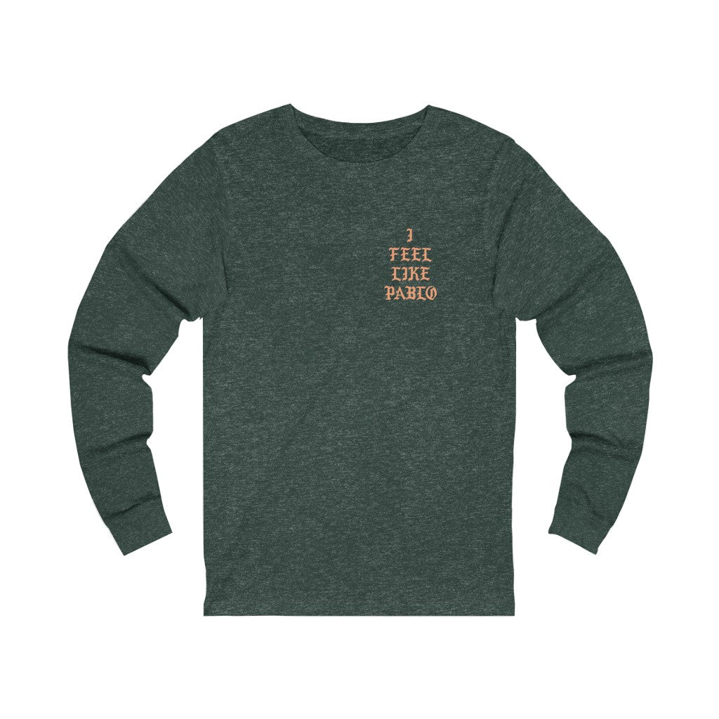 I Feel Like Pablo Los Angeles Unisex Jersey Long Sleeve Tee-Heather Forest-S-Bootlg