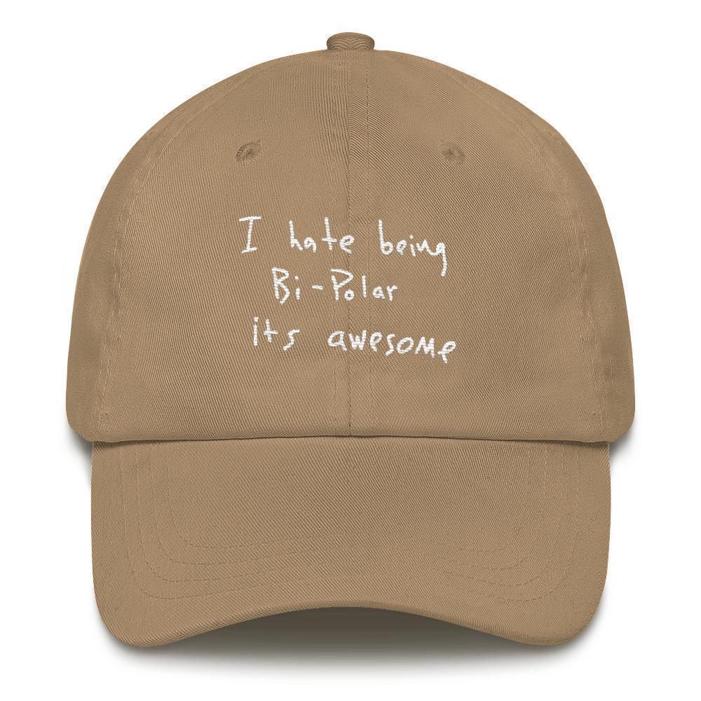 I Hate Being Bi-Polar It's Awesome Kanye West inspired Embroidery Dad Hat / Cap-Khaki-Bootlg