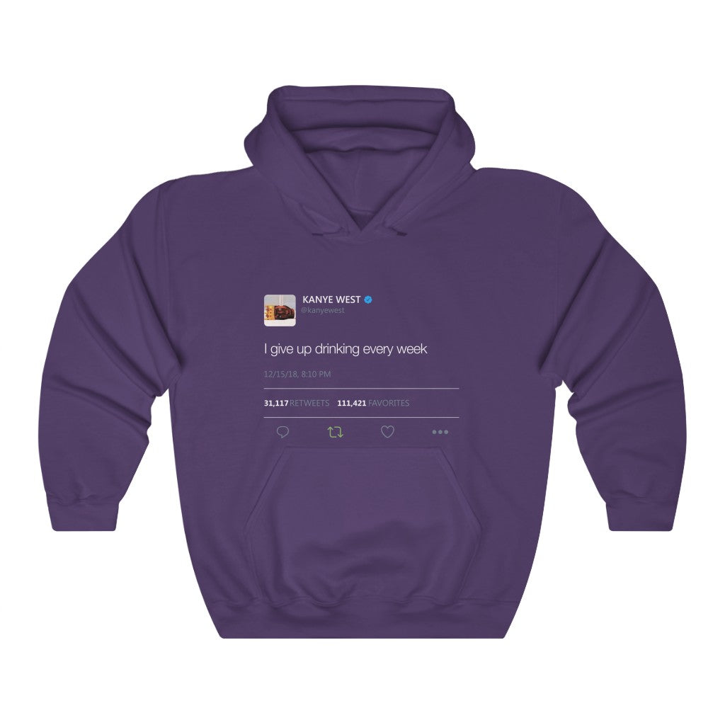 I give up drinking every week - Kanye West Tweet Inspired hangover Hoodie-S-Purple-Bootlg