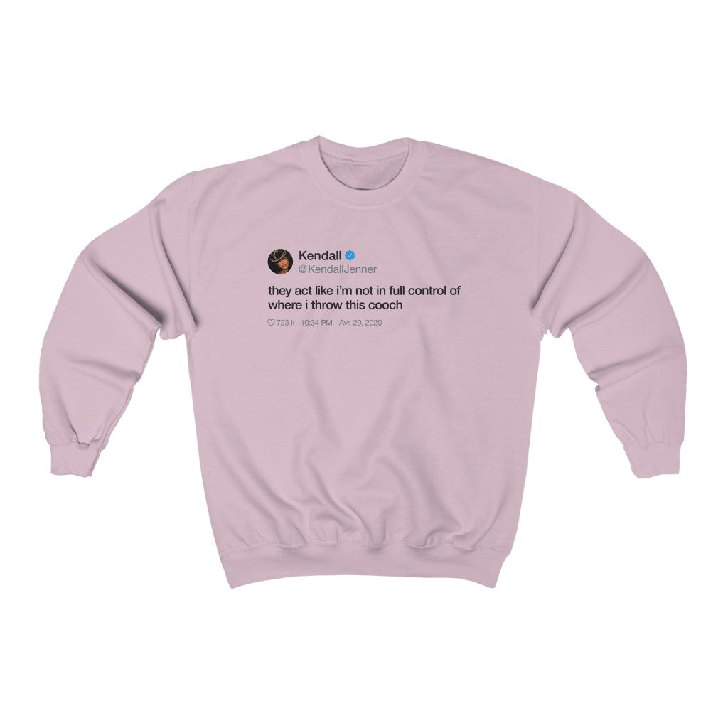 Kendall Jenner They act like i'm not in full control of where i throw this cooch Tweet Crewneck-Light Pink-S-Bootlg