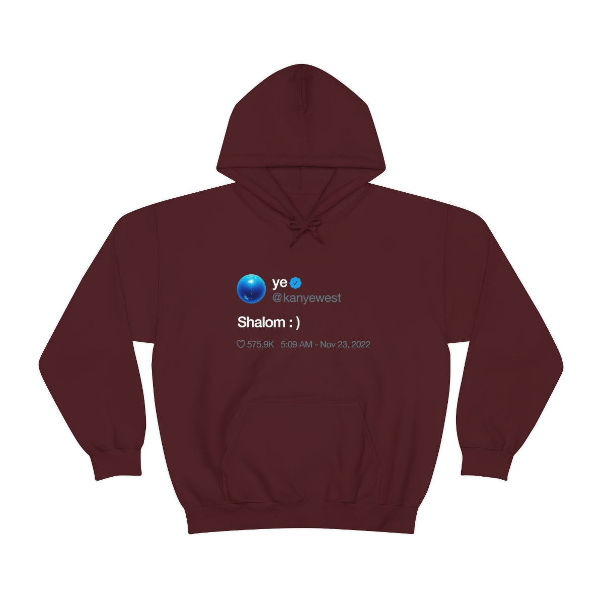 Shalom Kanye West Tweet Inspired Hoodie-Maroon-S-Bootlg