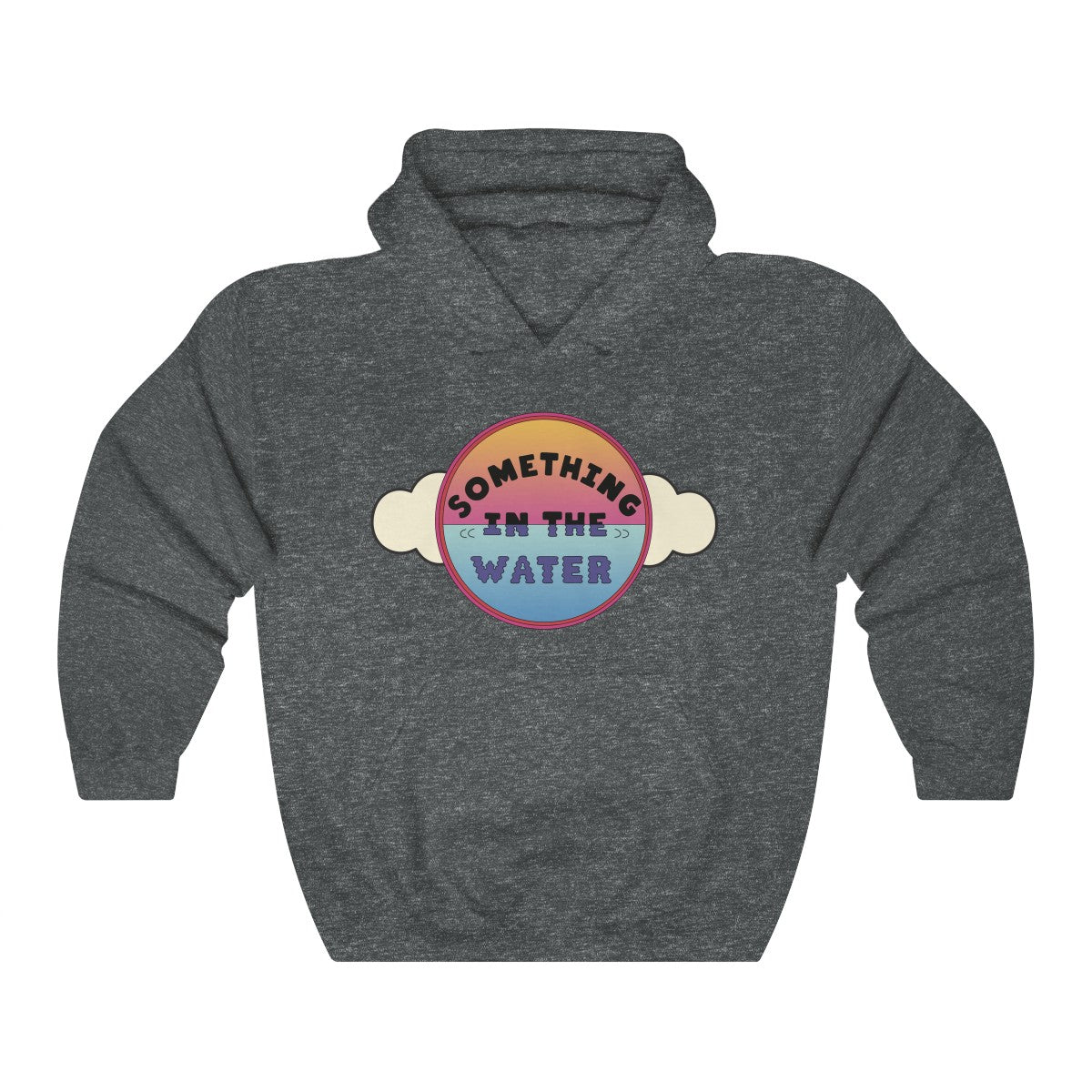 Something in the water Unisex Heavy Blend Hooded Sweatshirt - Pharrell Williams festival merch inspired-Dark Heather-S-Bootlg
