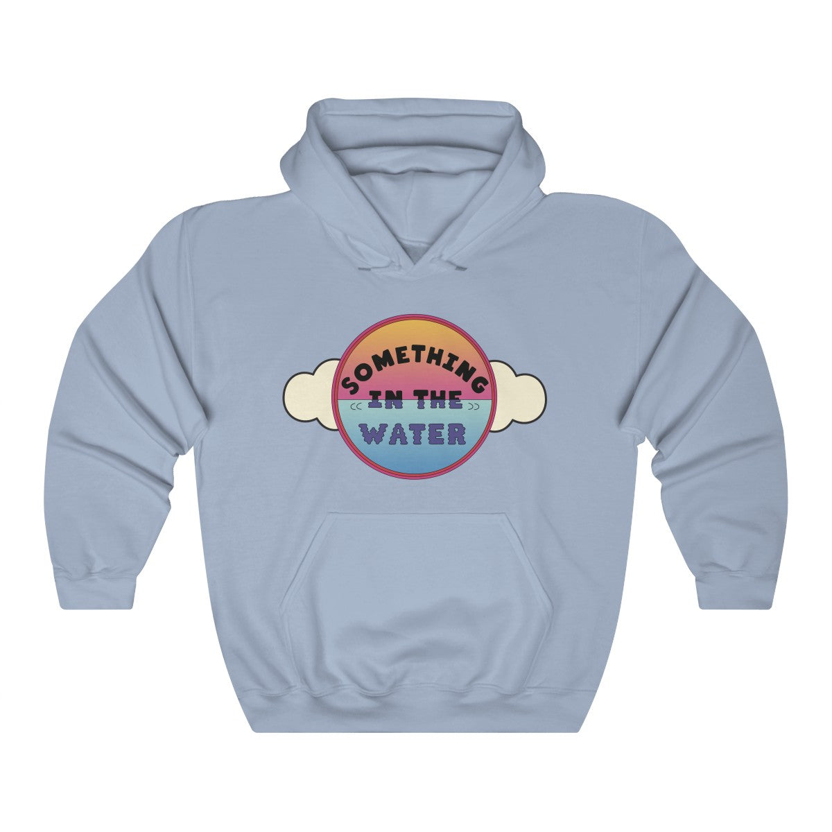 Something in the water Unisex Heavy Blend Hooded Sweatshirt - Pharrell Williams festival merch inspired-Light Blue-S-Bootlg