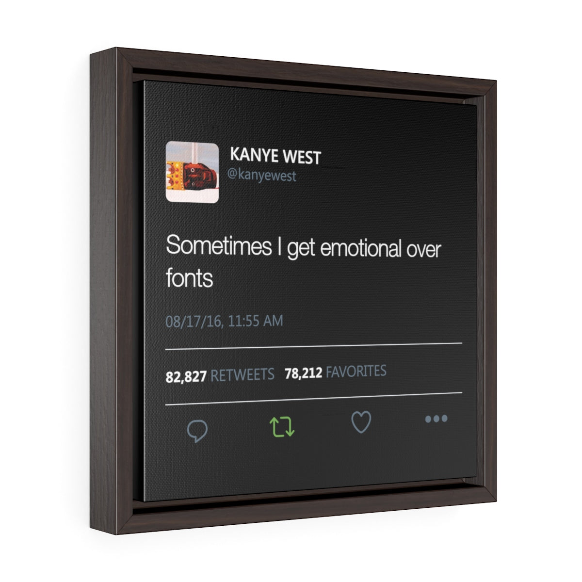 Sometimes I get emotional over fonts - Square Framed Premium Gallery Wrap Canvas-12″ × 12″-Walnut-Premium Gallery Wraps (1.25″)-Bootlg