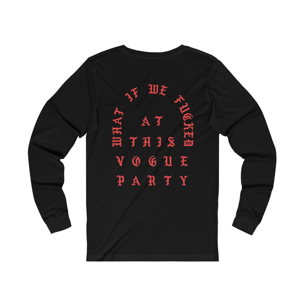 What if we fucked at this Vogue Party Paris Tee-Bootlg