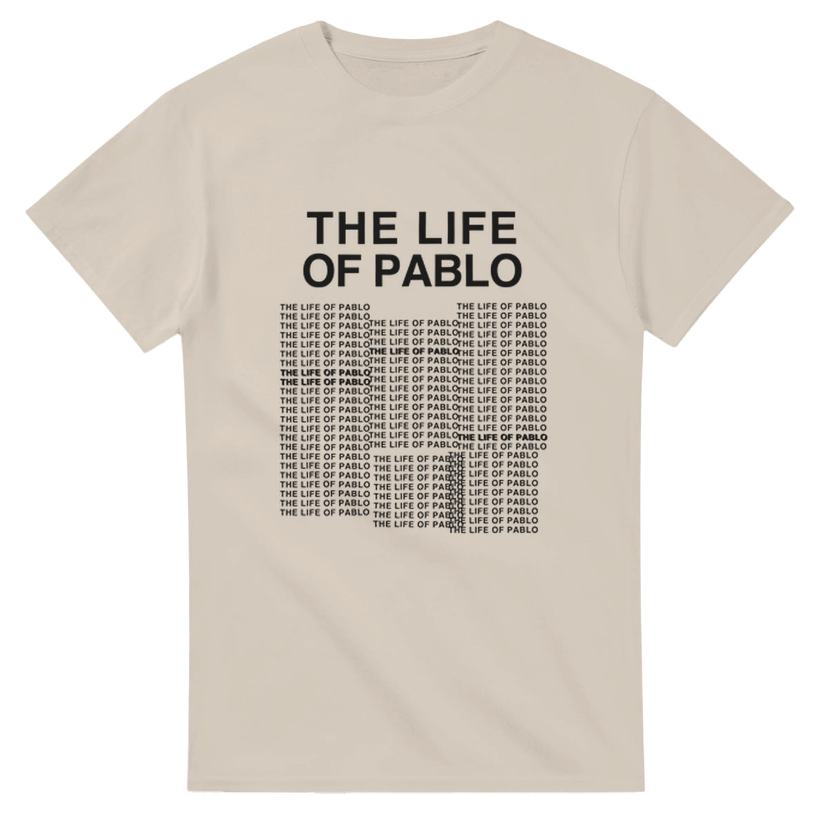 The Life of Pablo T-Shirt-Sand-S-Bootlg