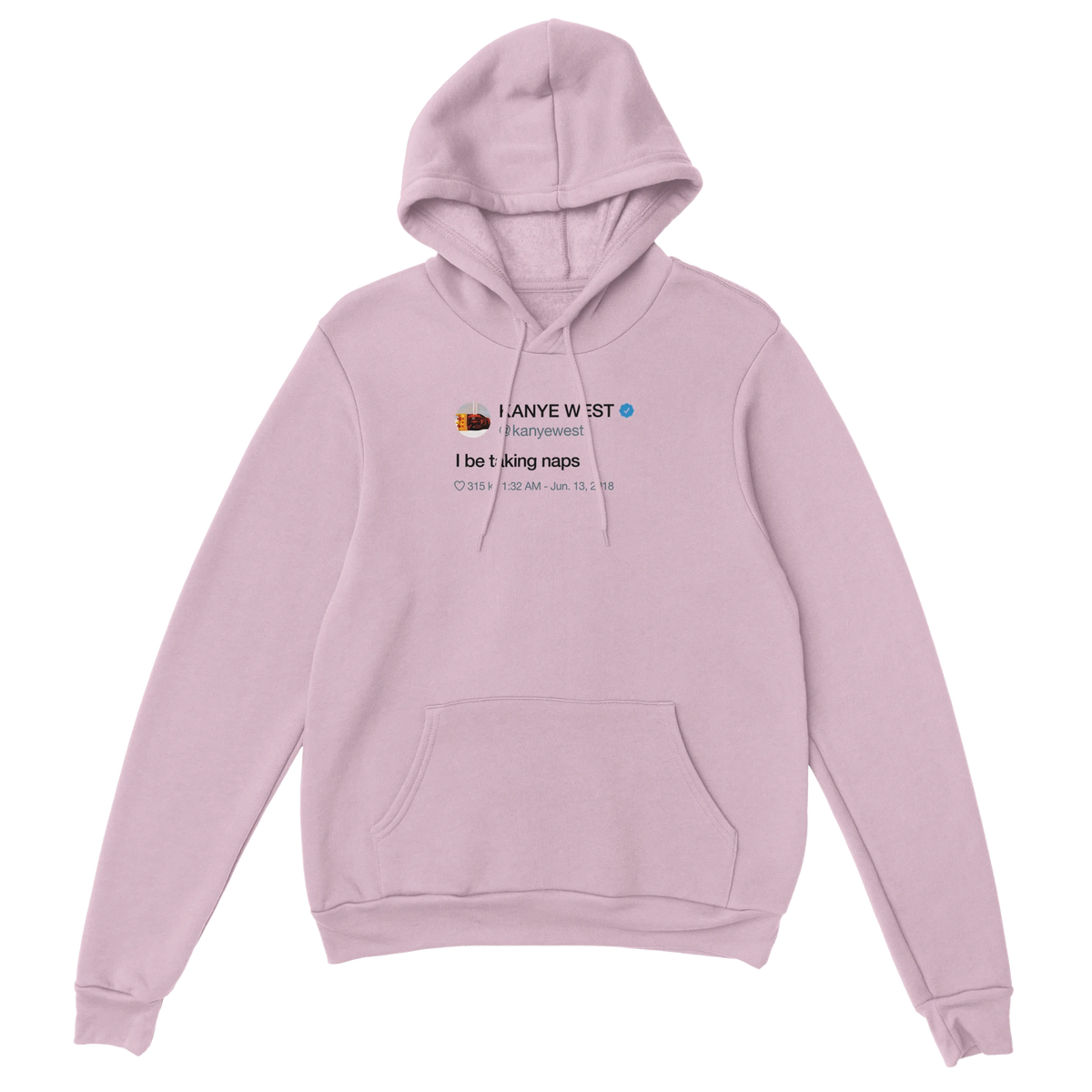 I Be Taking Naps Kanye West Tweet Hoodie-Light Pink-S-Bootlg