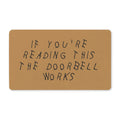 Drake Inspired Doormat - If You're Reading This, The Doorbell Works