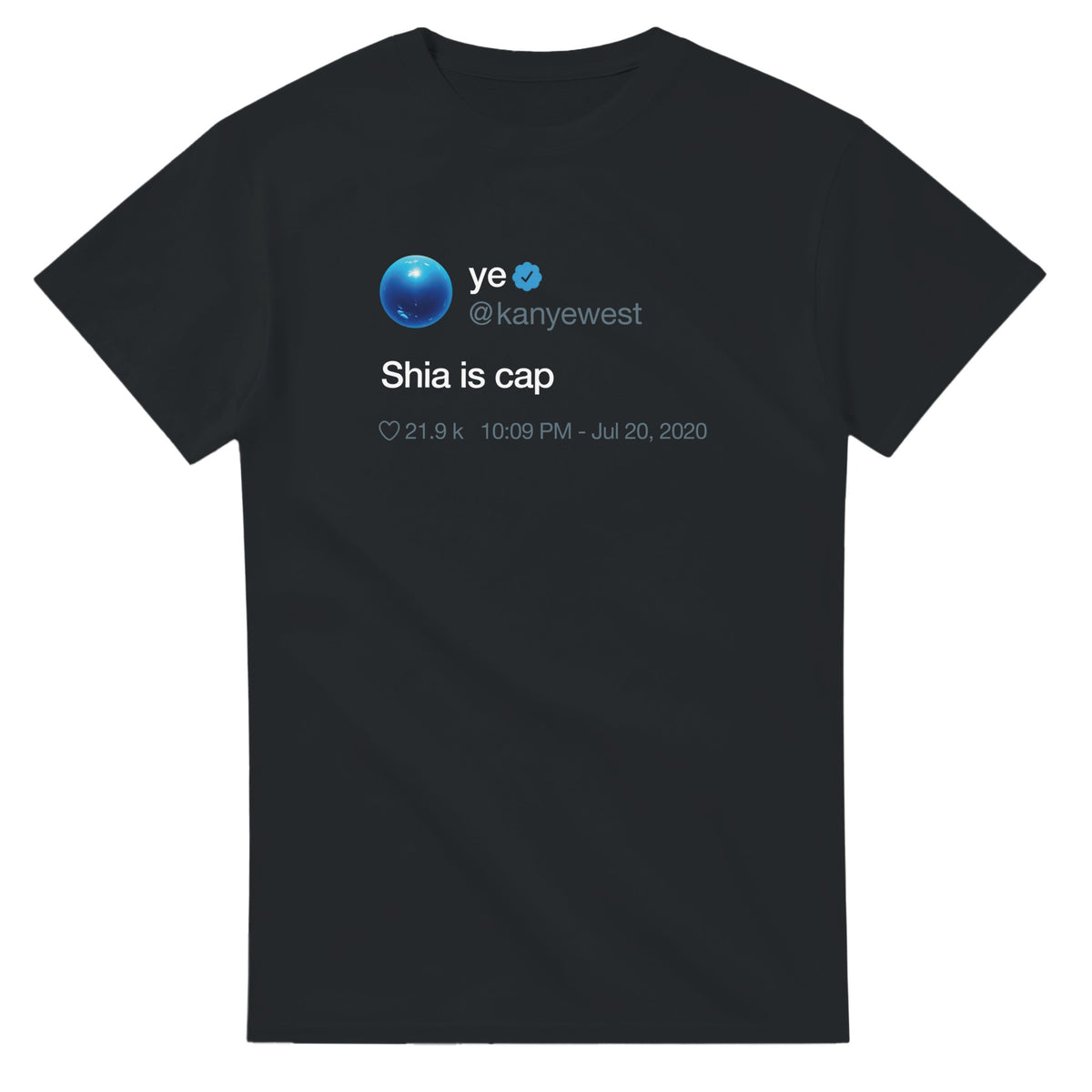 Shia Is Cap Kanye Tweet Tee-Black-S-Bootlg