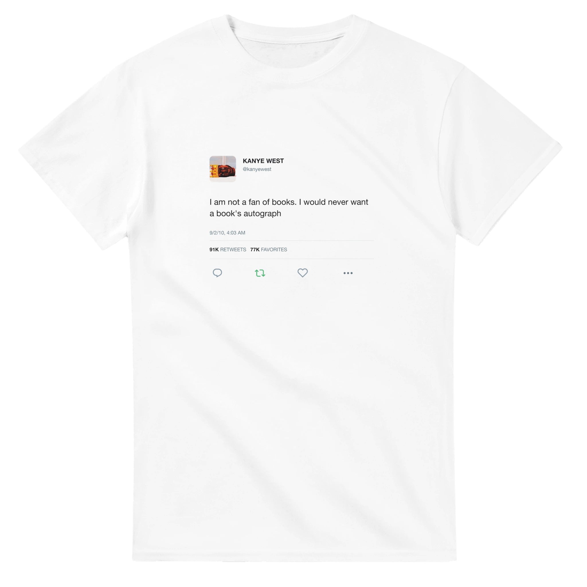 Not A Fan Of Books Kanye West Tee-White-S-Bootlg