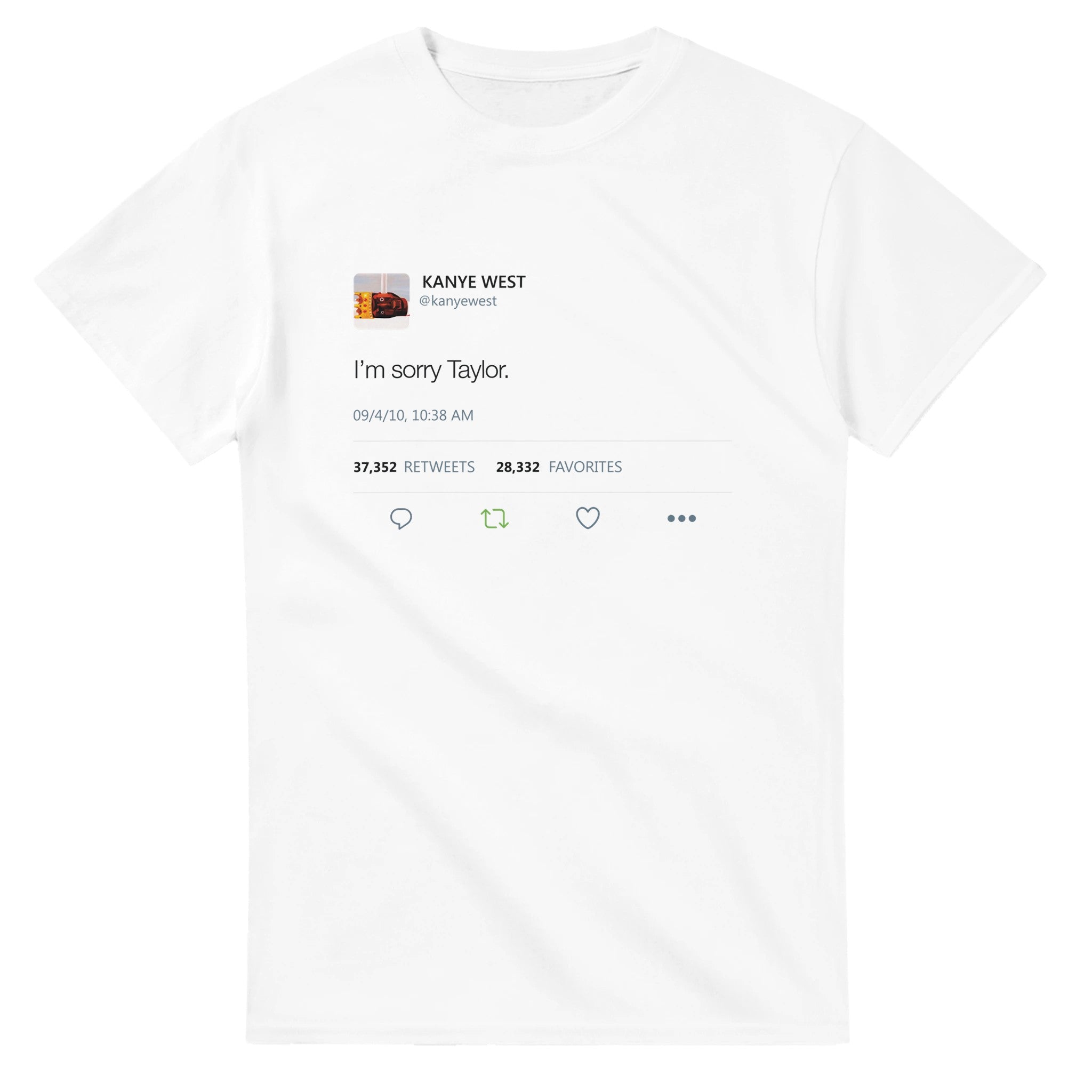 I'm sorry Taylor - Kanye West Tweet Inspired T-Shirt-White-S-Bootlg