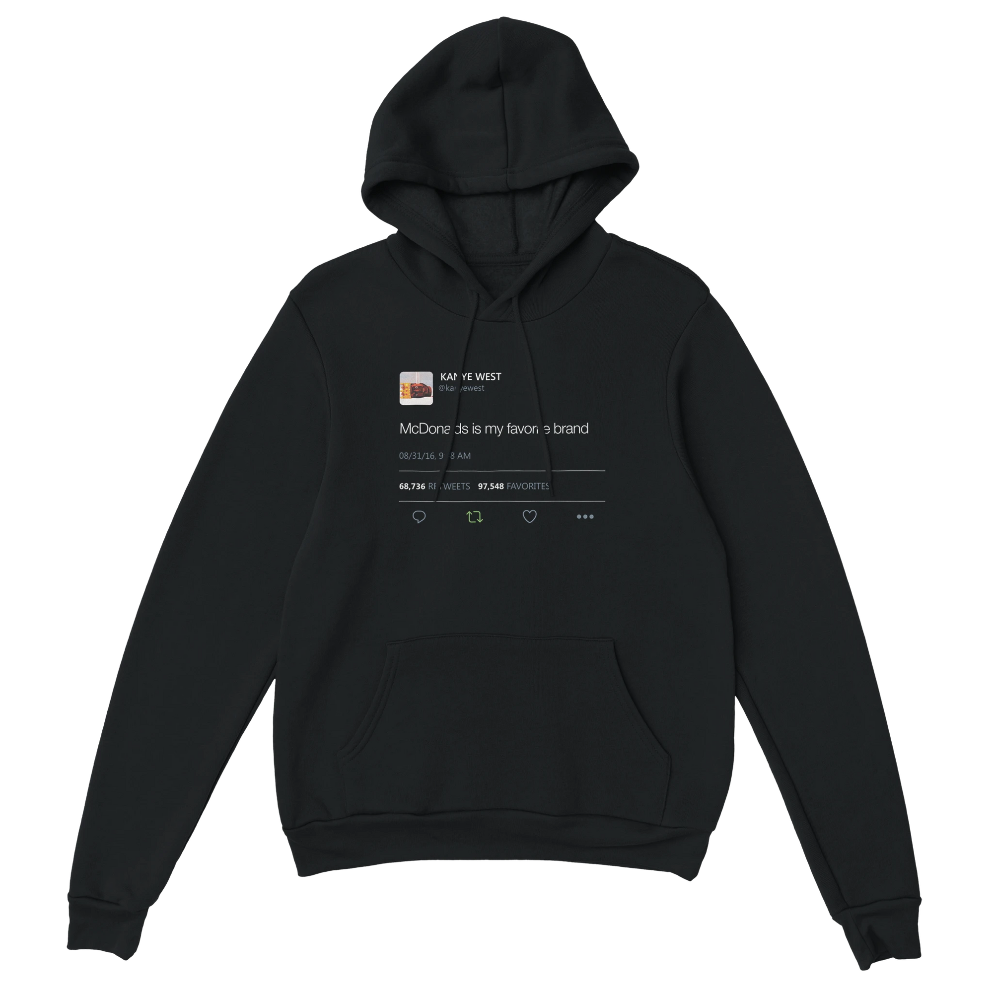 McDonalds is my favorite brand Kanye West Tweet Hoodie-Black-S-Bootlg