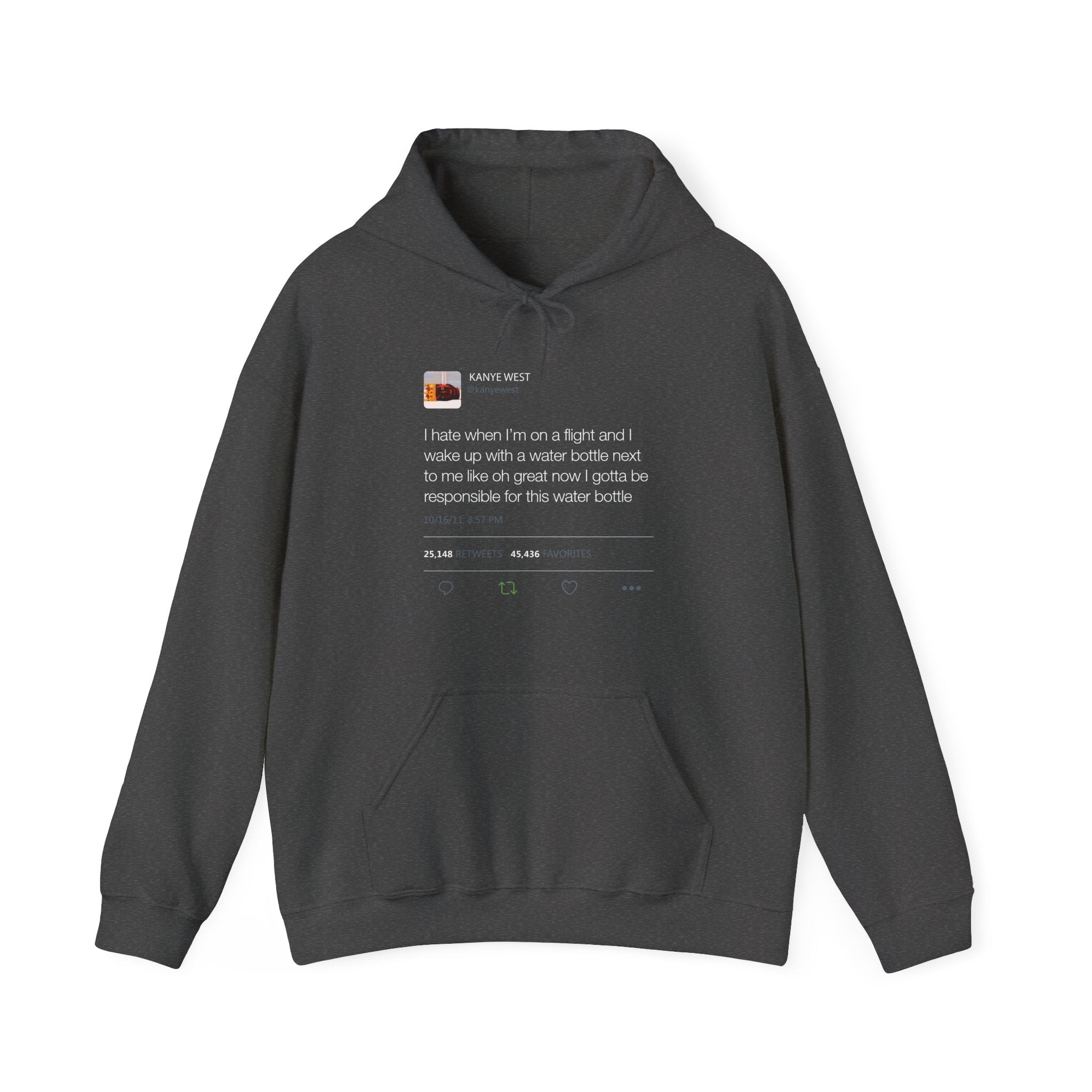 Water bottle Kanye West Tweet Hoodie-Dark Heather-S-Bootlg