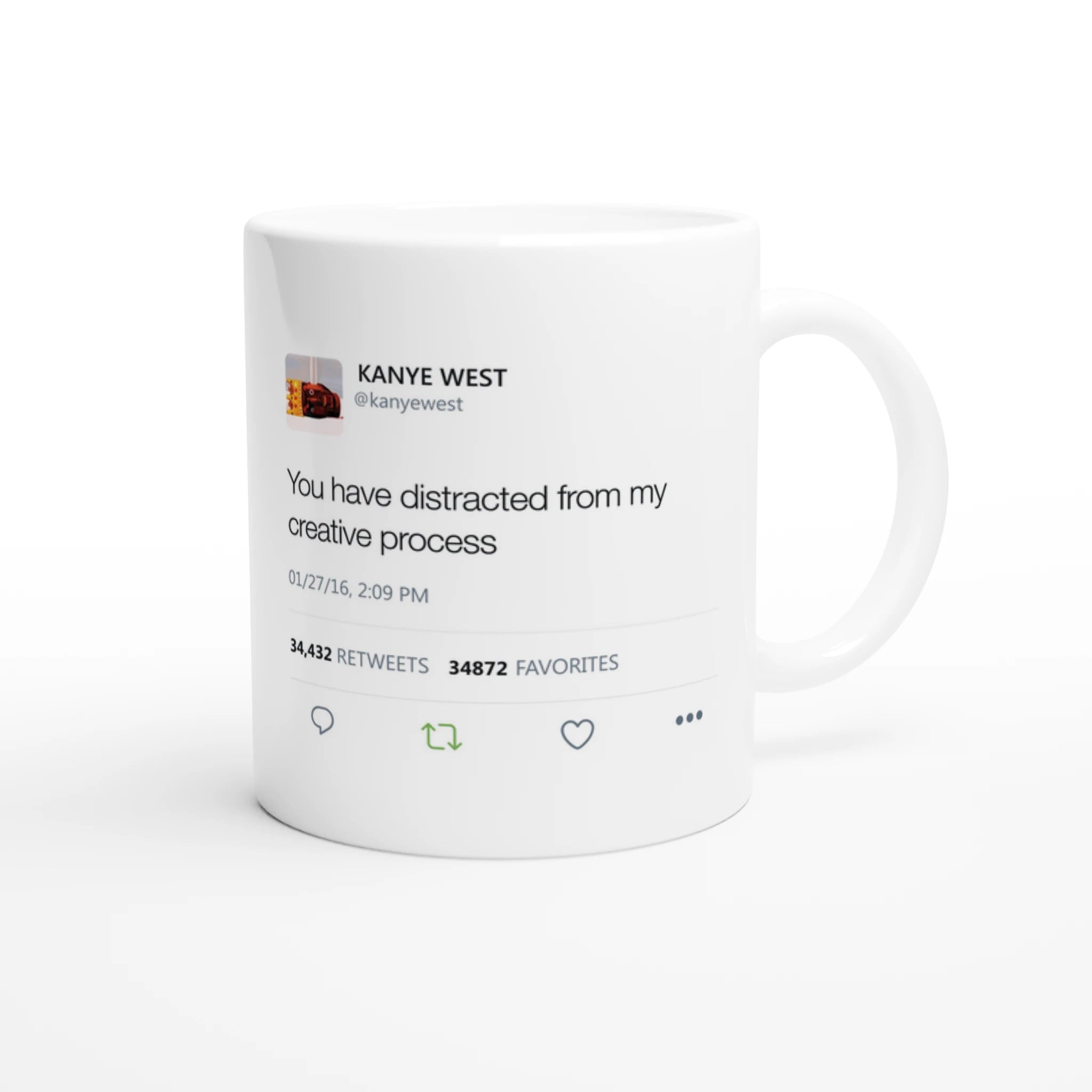 You have distracted from my creative process Kanye West Tweet Mug-Bootlg
