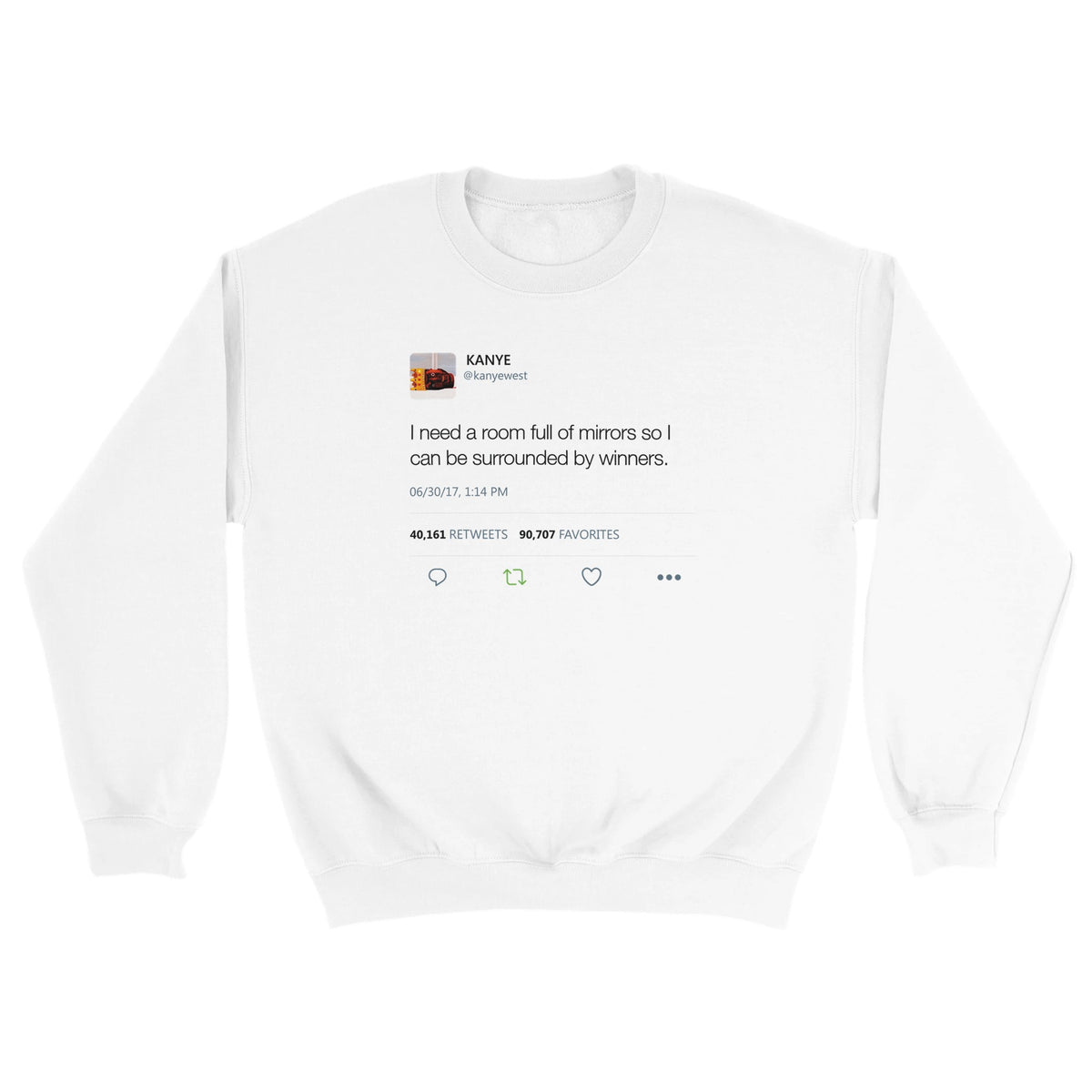 Room Full of Mirrors Kanye West Tweet Crewneck-White-S-Bootlg