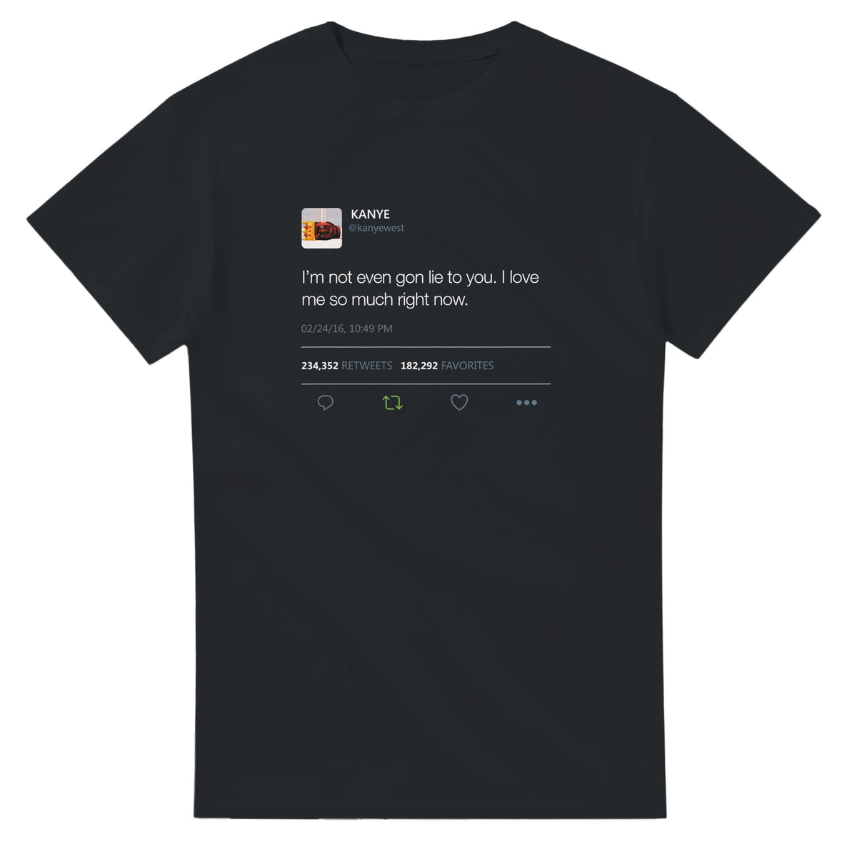 I Love Me So Much Kanye West Tweet T-Shirt-Black-S-Bootlg