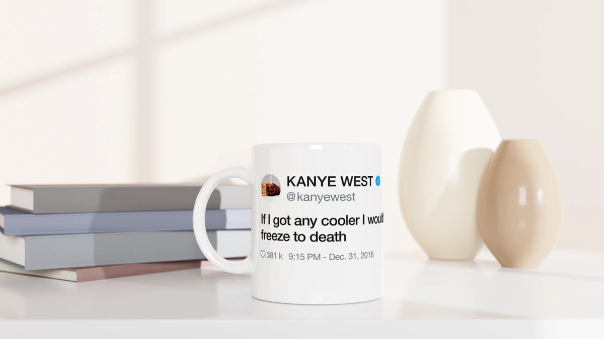 If I Got Any Cooler Mug-Bootlg