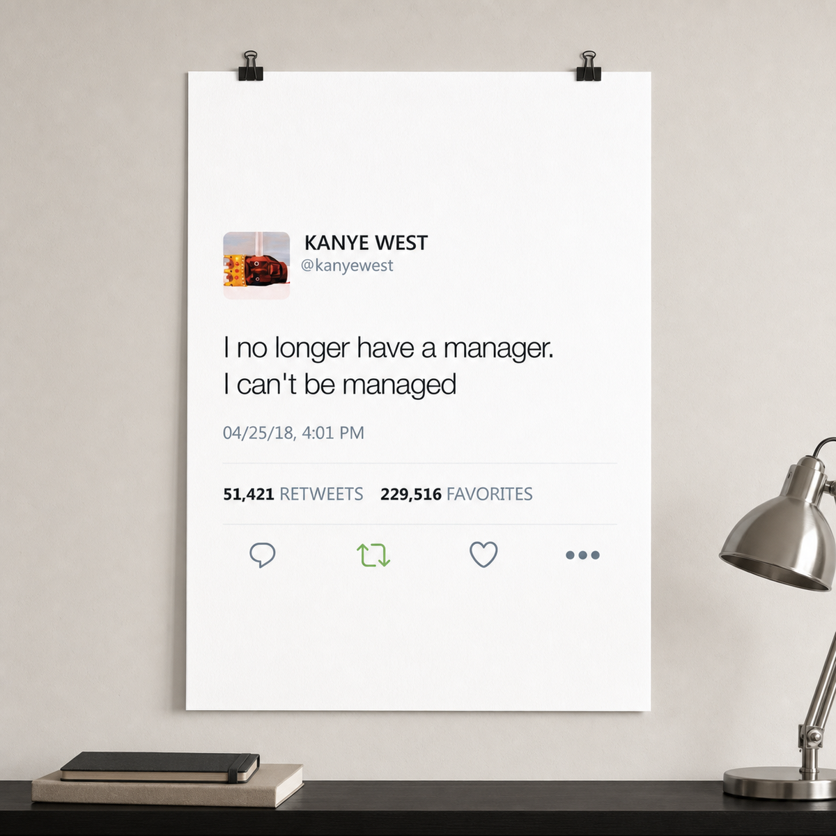 Can't Be Managed Tweet Poster-A4 21x29.7 cm / 8x12″-Bootlg