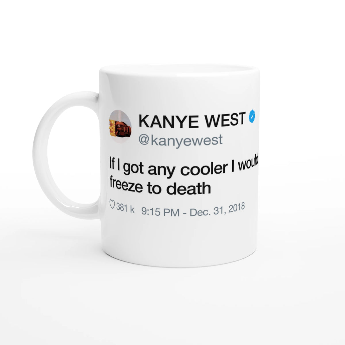 If I Got Any Cooler Mug-Bootlg