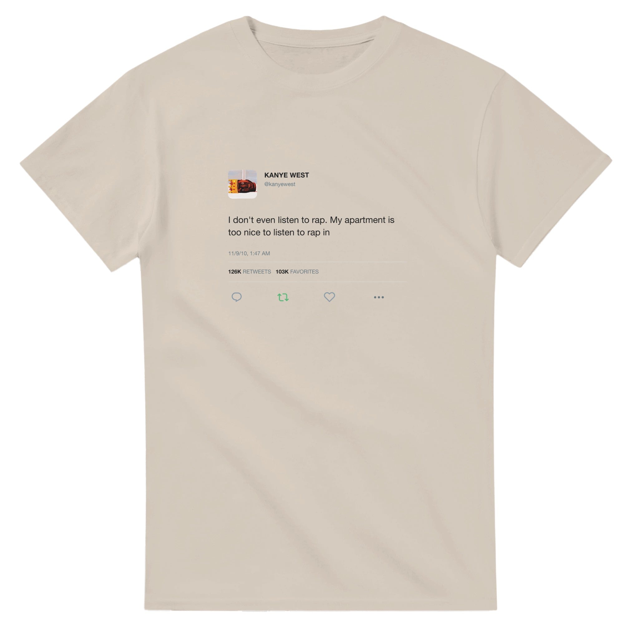 Too Nice To Listen To Rap Kanye Tee-Sand-S-Bootlg