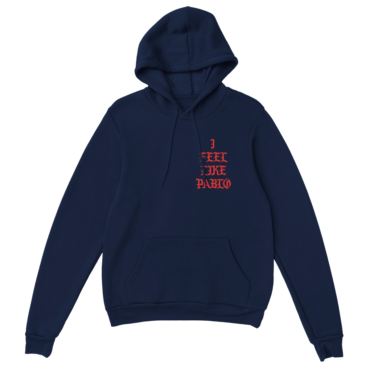 I Feel Like Pablo Hoodie-Navy-S-Bootlg