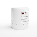 I'm sorry Taylor Kanye West Tweet Mug