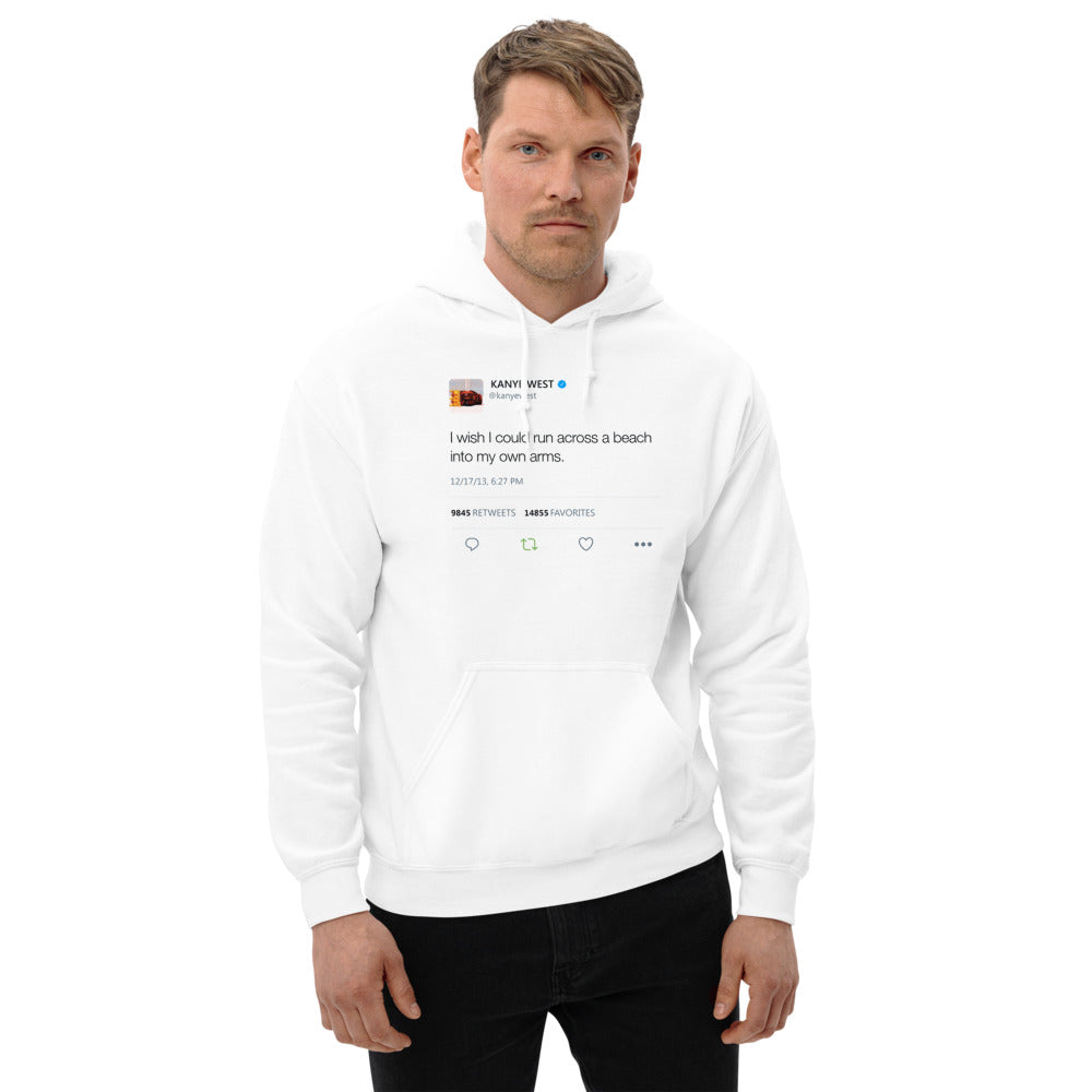 I wish I could run across a beach into my own arms Kanye Tweet Hoodie-S-Gold-Bootlg
