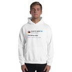 I Be Taking Naps Hoodie - Kanye West Tweet-L-White-Bootlg