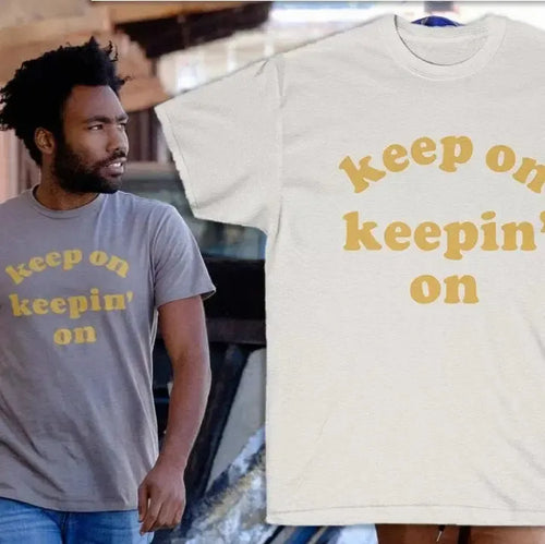 Keep On Keepin' On Tee - Atlanta Childish Gambino TV Show Earn Inspired-Navy-L-Bootlg