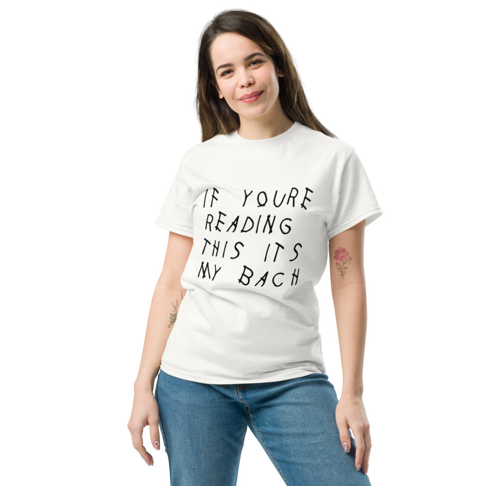 If your reading this it's my bach Drake Cotton T-Shirt - Engagement parties t-shirt-White-L-Bootlg