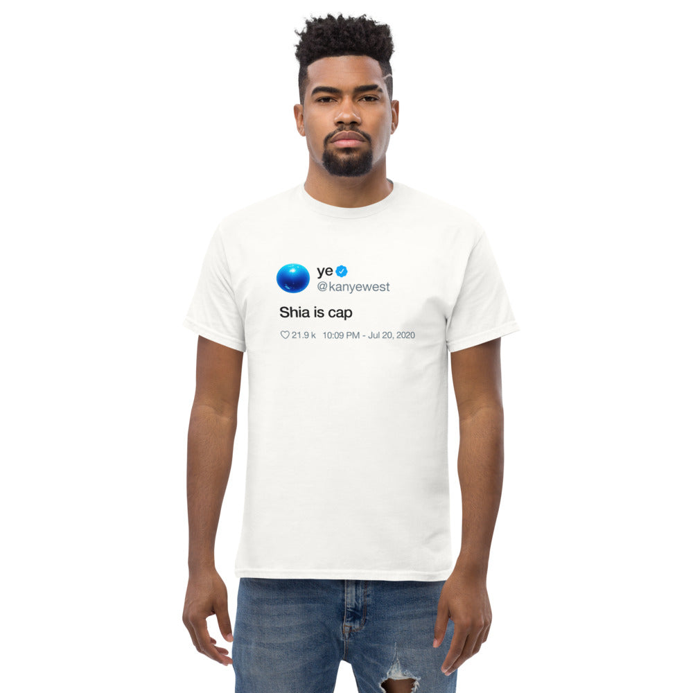 Shia is cap Kanye West Tweet T-Shirt-S-White-Bootlg