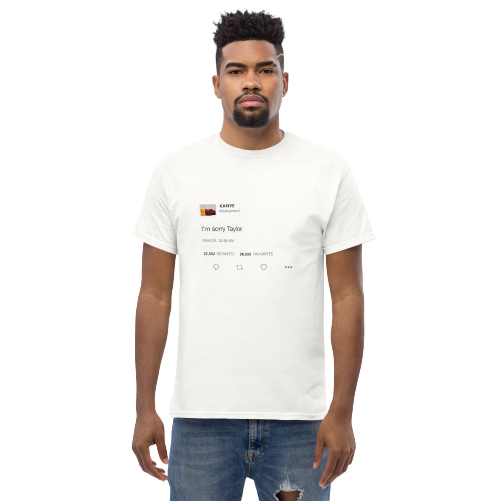I'm sorry Taylor - Kanye West Tweet Inspired T-Shirt-White-S-Bootlg