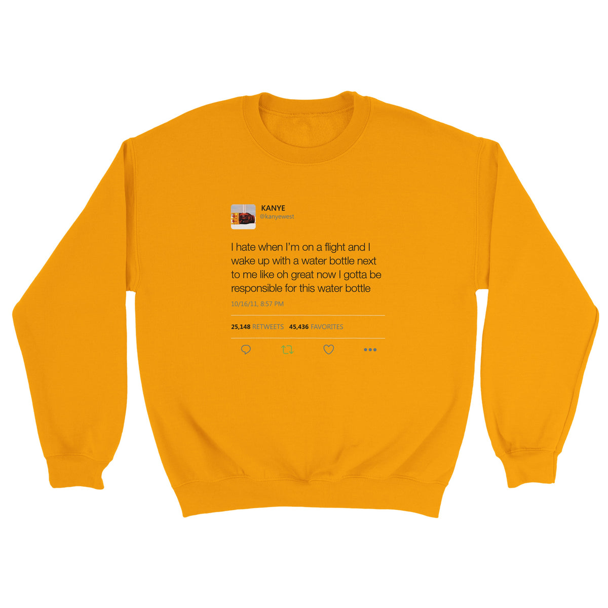 Water Bottle Tweet Kanye West Crewneck-Gold-S-Bootlg