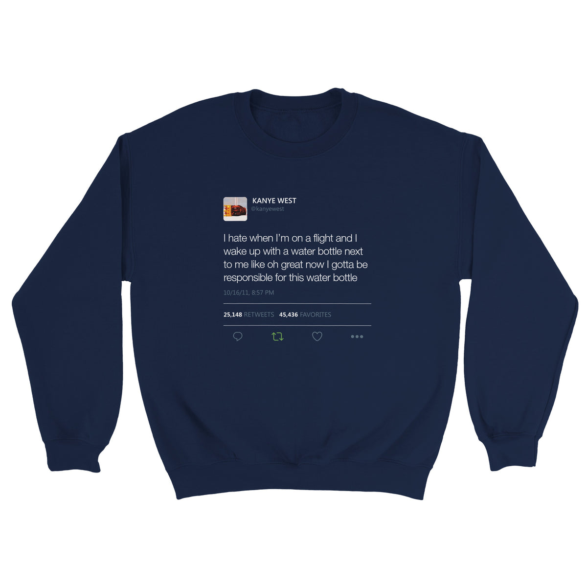 Water Bottle Tweet Kanye West Crewneck-Navy-S-Bootlg