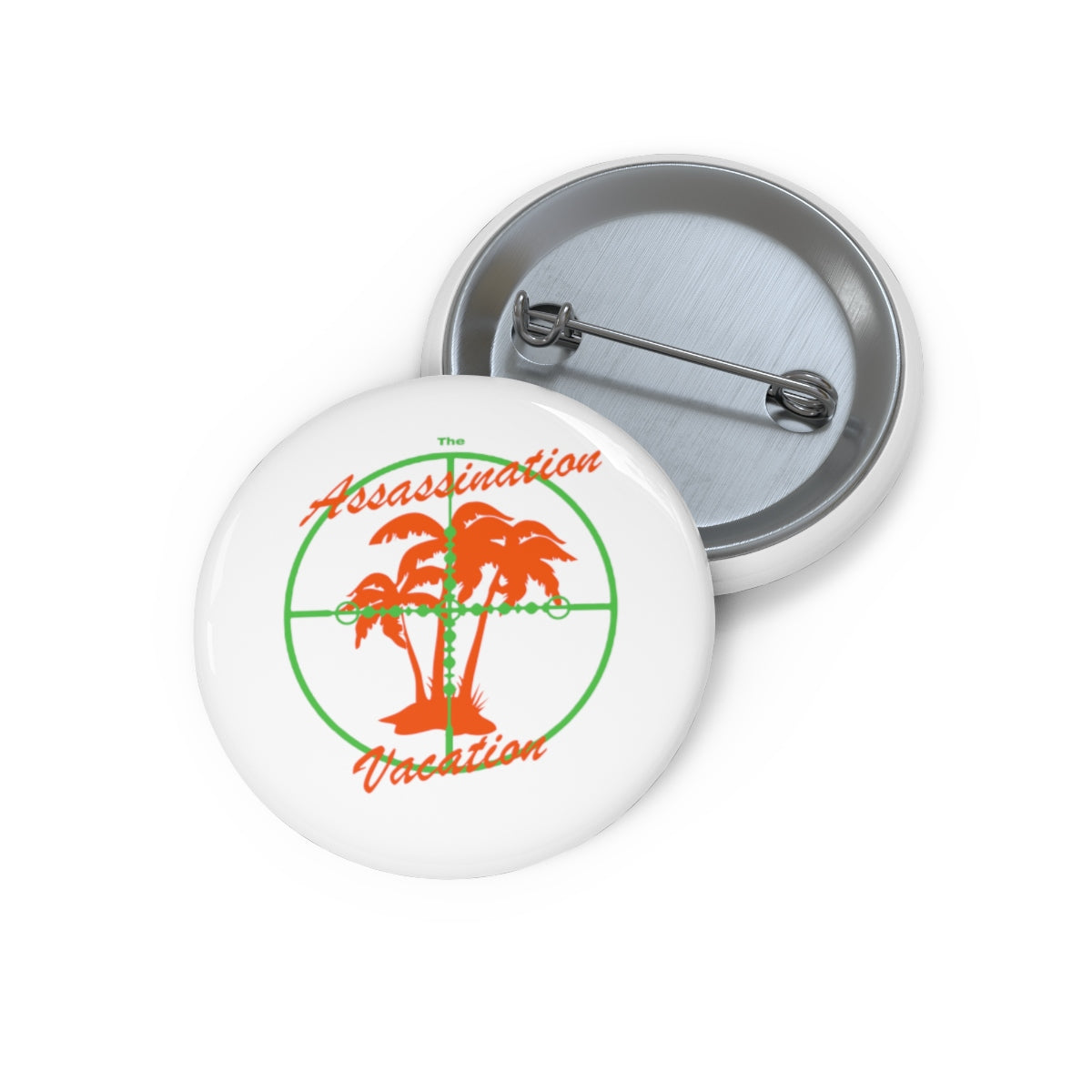 Assasination Vacation Drake inspired Pin Buttons-Bootlg