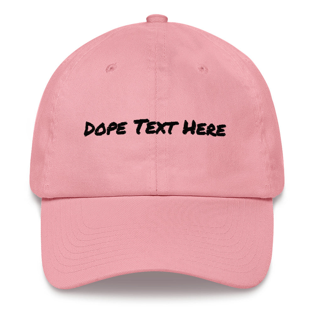 Custom embroidered Dad hat - Put your personalized text on this dope dad cap-Pink-Bootlg
