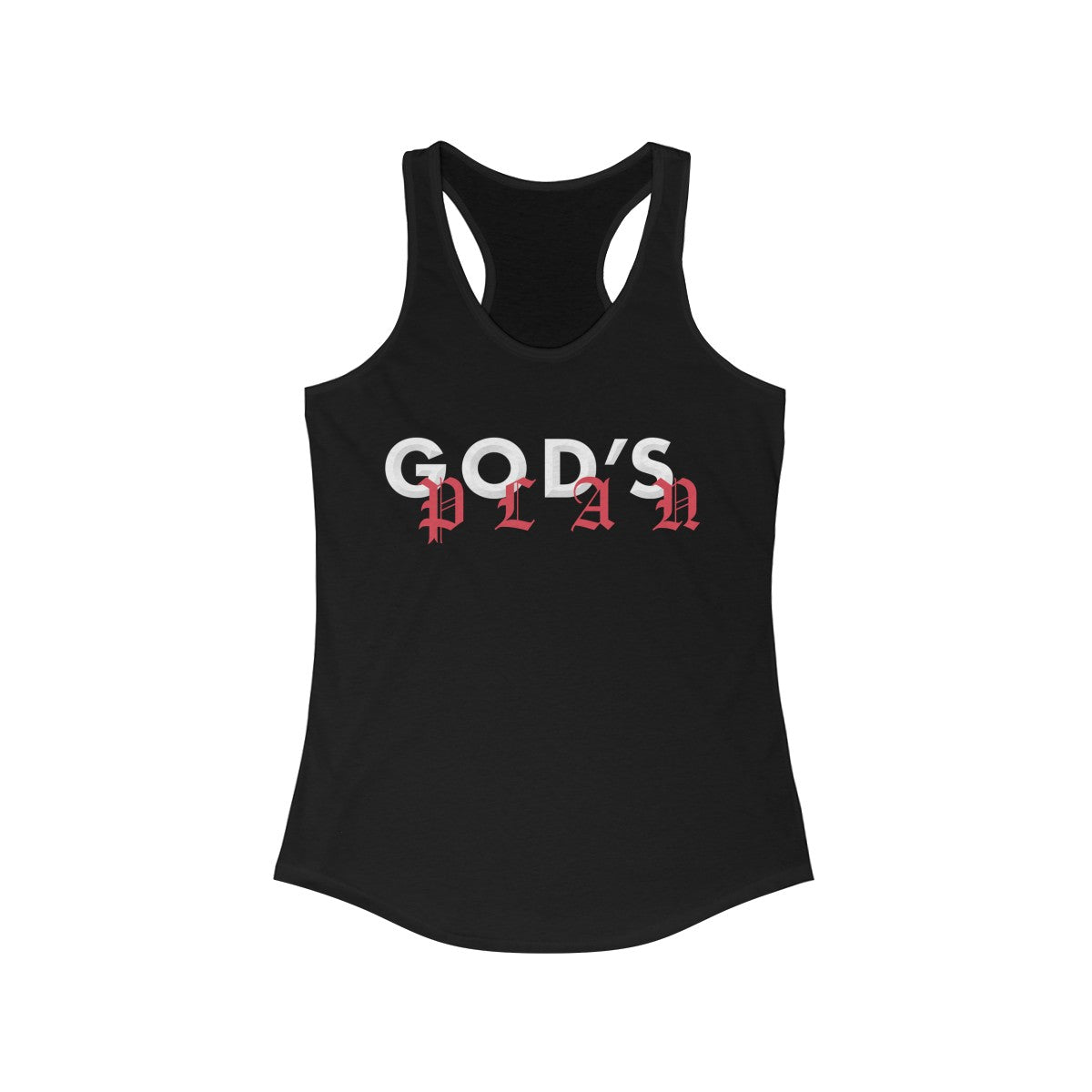Drake God's Plan Inspired Women's Ideal Racerback Tank-Solid Black-L-Bootlg
