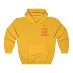 I Feel Like Santa Heavy Blend Hoodie Christmas Merch-Gold-S-Bootlg