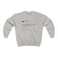 I Love Me So Much Right Now Kanye West Tweet Crewneck Sweatshirt-Ash-S-Bootlg