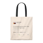 I Love Me So Much Right Now Kanye West Tweet Tote Bag-Natural/Black-Bootlg