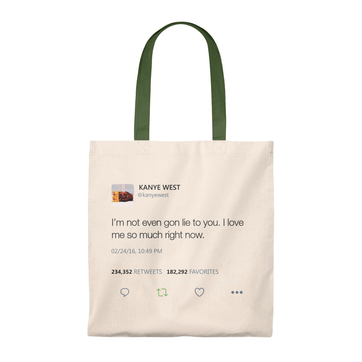 I Love Me So Much Right Now Kanye West Tweet Tote Bag-Natural/Hunter-Bootlg