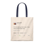I Love Me So Much Right Now Kanye West Tweet Tote Bag-Natural/Navy-Bootlg
