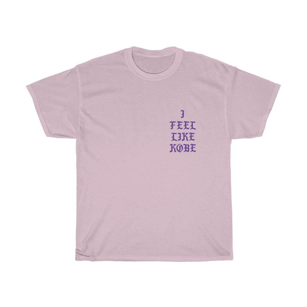 I feel like Kobe T-Shirt-Light Pink-S-Bootlg