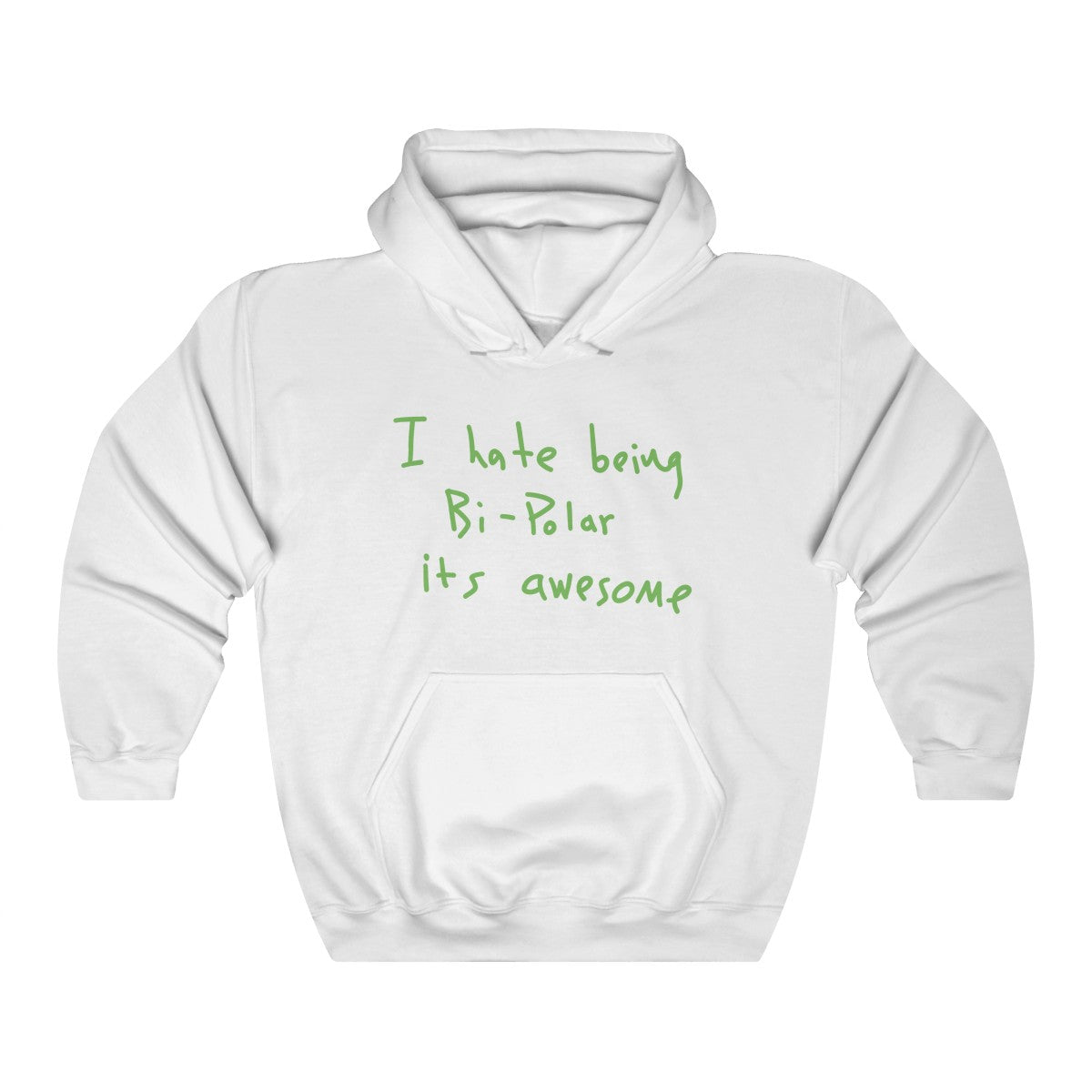 I hate being Bi-Polar it's awesome Kanye West inspired Heavy Blend™ Hoodie-White-S-Bootlg