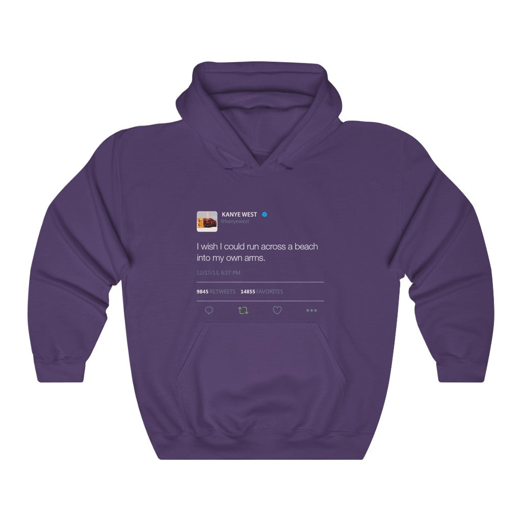 I wish I could run across a beach into my own arms Kanye Tweet Hoodie-S-Purple-Bootlg